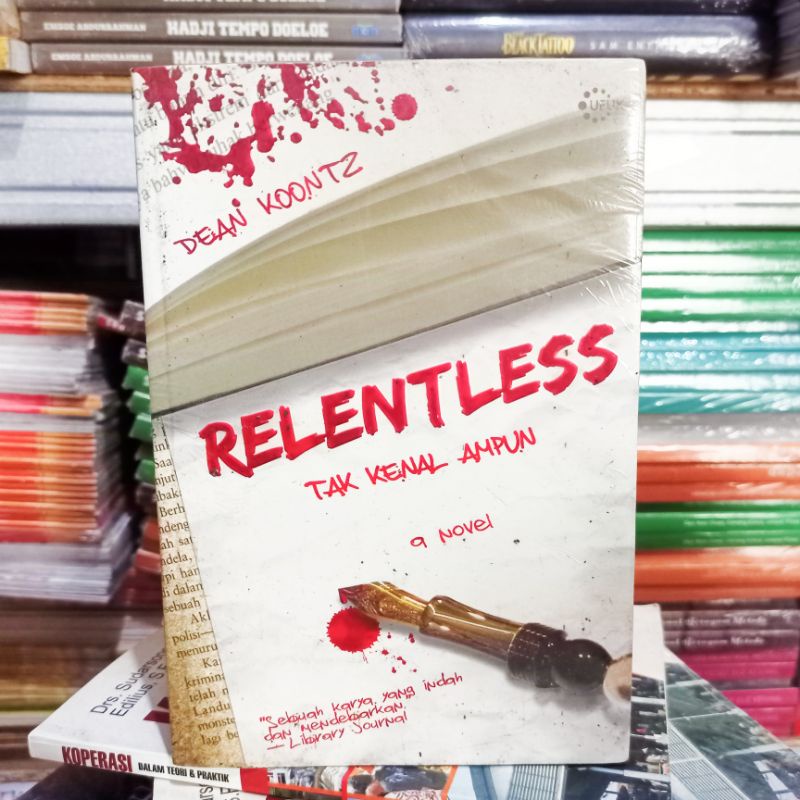 OBRAL BUKU NOVEL / BUKU FIKSI / Novel Remaja #7A/B/H-Relentless