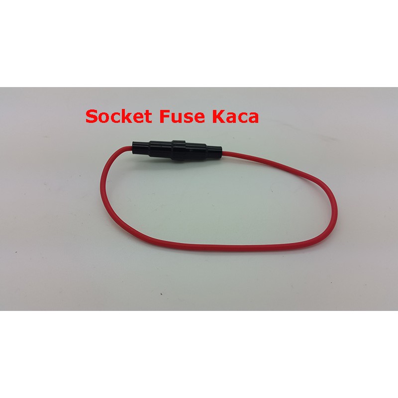 Socket Fuse Kaca ( untuk fuse kecil )