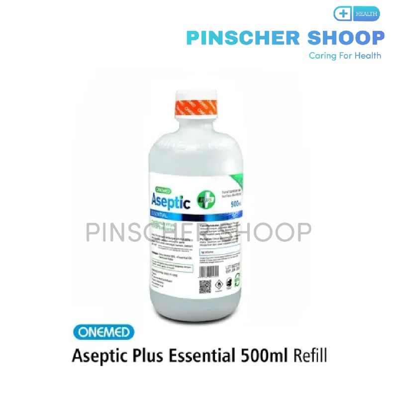 ASEPTIC PLUS ASEPTIK ESSENTIAL 500 ML REFILL HANDSANITISER CAIR ONEMED