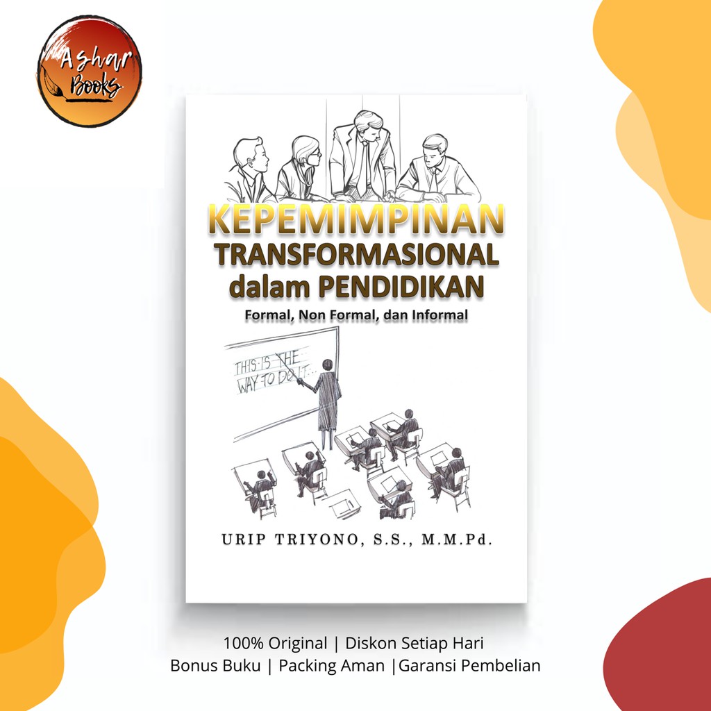 Kepemimpinan Transformasional dalam Pendidikan