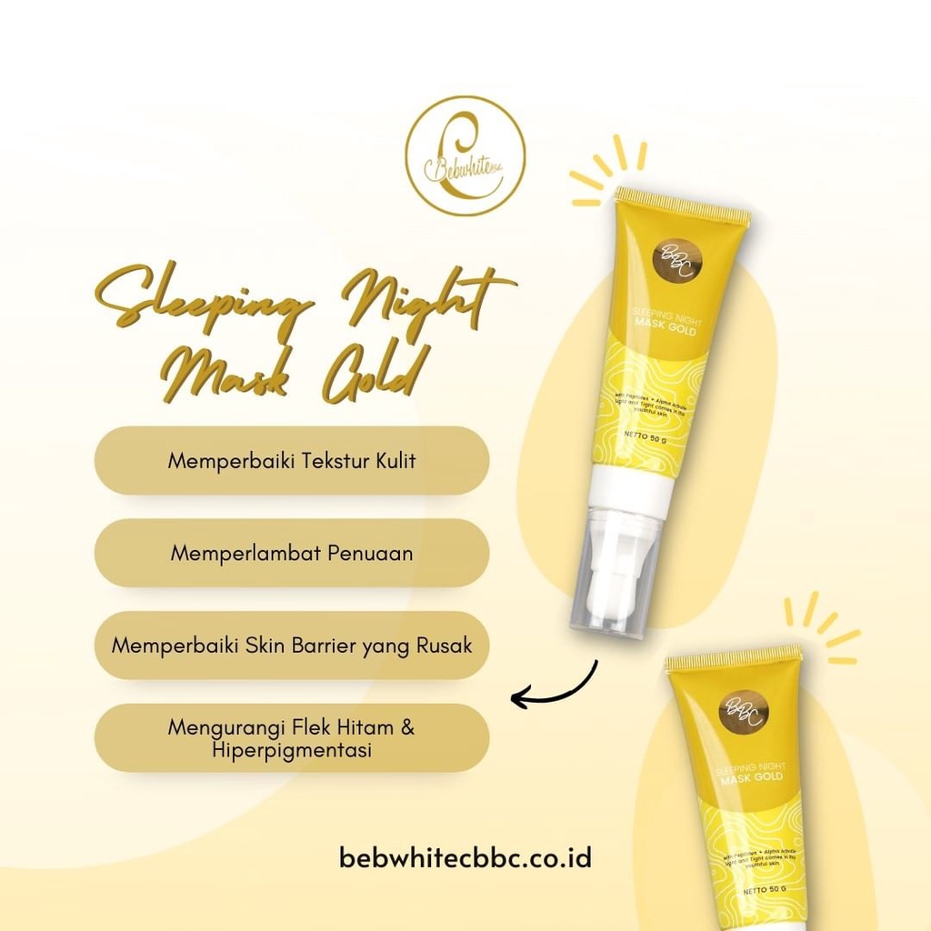 Bebwhite C BBC Sleeping Night Mask Gold Menyamarkan Garis Halus