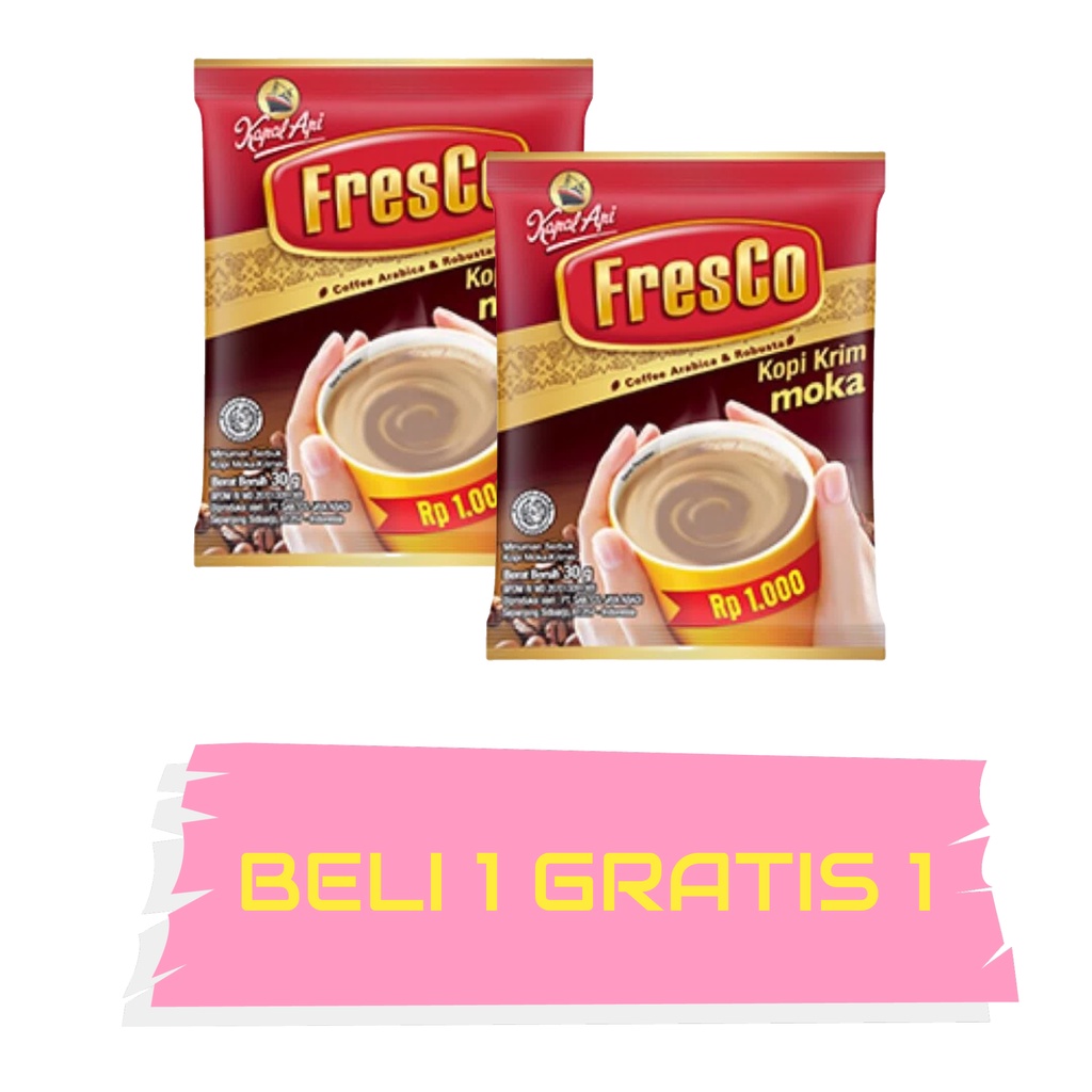 

FLASH SALE...!!! FRESCO KOPI KRIM MOKA BELI 1 GRATIS 1