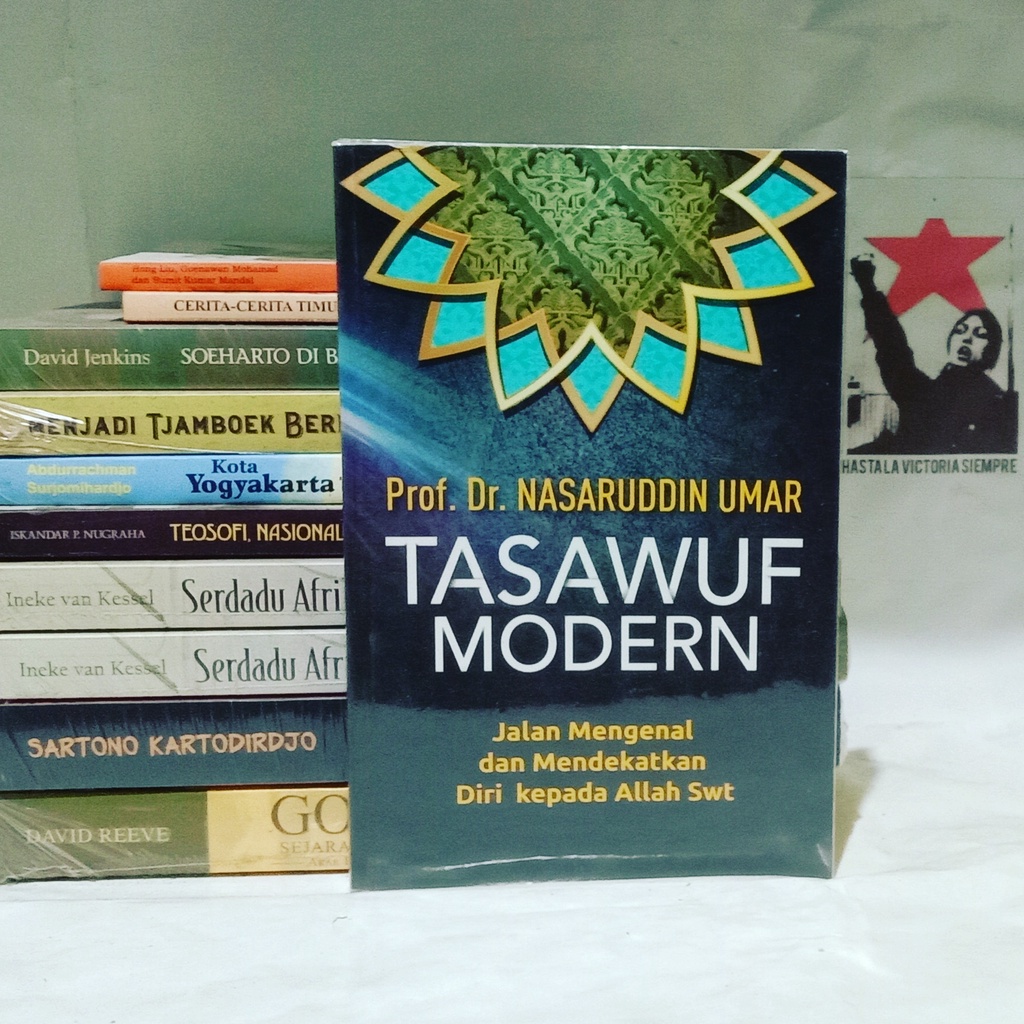 Tasawuf Modern: Jalan Mengenal dan Mendekatkan Diri kepada Allah SWT by Nasaruddin Umar