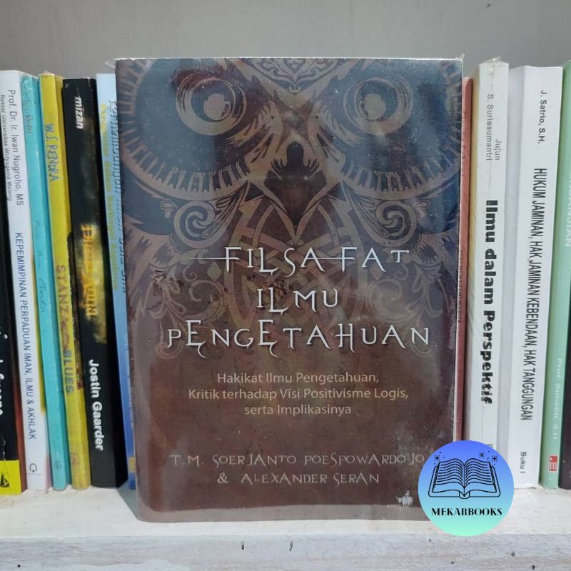 FILSAFAT ILMU PENGETAHUAN Soerjanto Poespowardojo