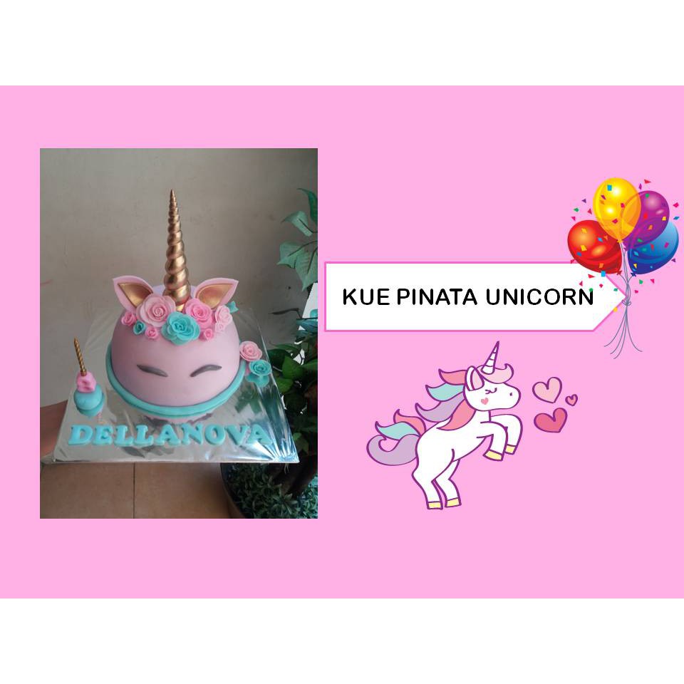 KUE ULANG TAHUN - Pinata Cake Unicorn