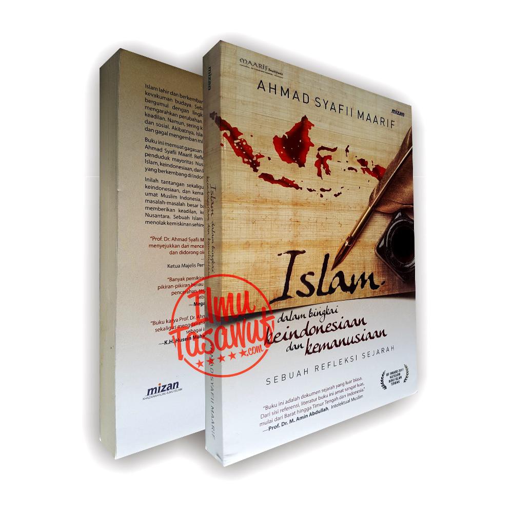islam dalam bingkai keindonesiaan dan kemanusiaan