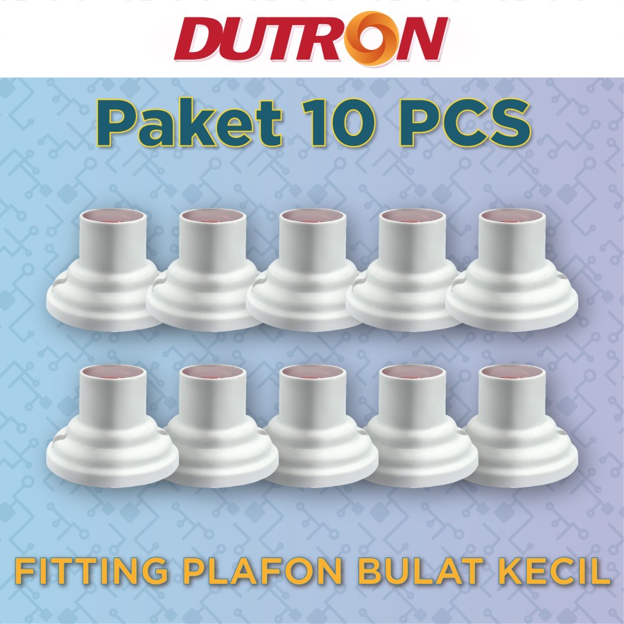 Fitting Plafon Bulat Dutron Paket isi 10 Pcs