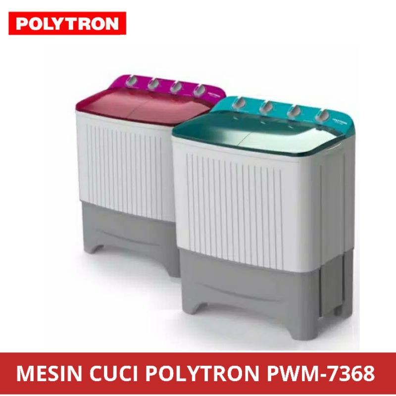 Mesin Cuci Polytron 2 Tabung 7 KG PWM-7368 Garansi Resmi Polytron