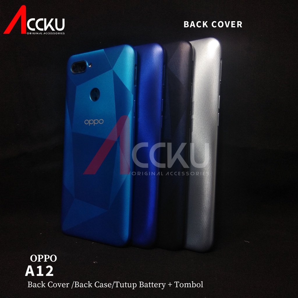 BACK COVER OPPO A12 TUTUP BELAKANG OPPO A12 HIGH QUALITY