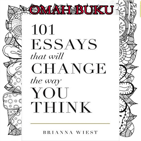 essays that will change the way you think