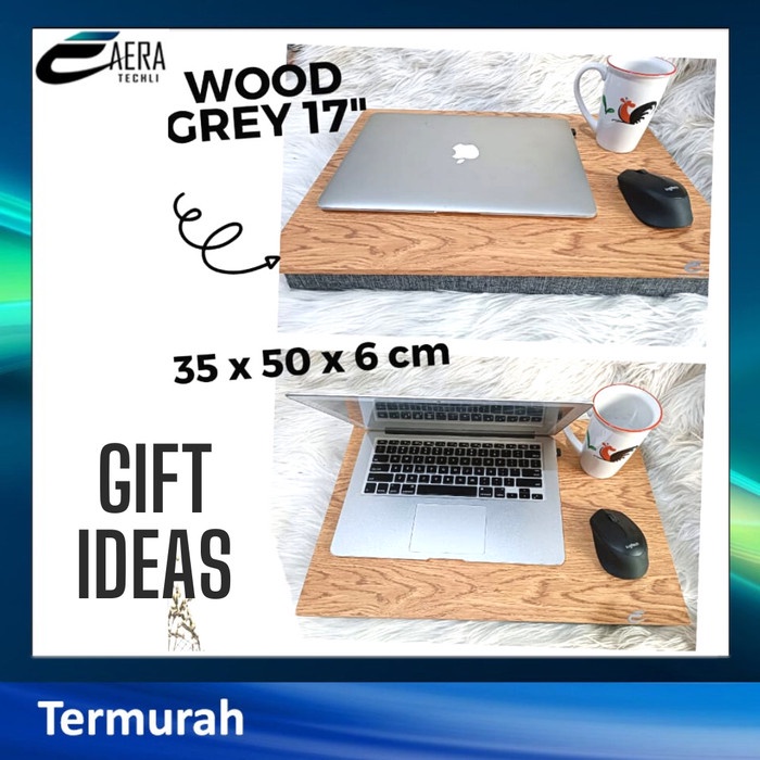 AERA ALAS LAPTOP 17 INCH BANTAL LAPTOP 17INCH STAND LAPTOP 17 INCH