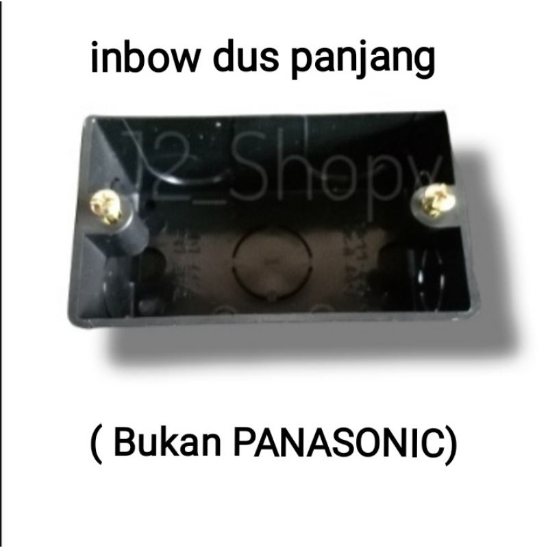 inbow dus panjang, bukan Panasonic