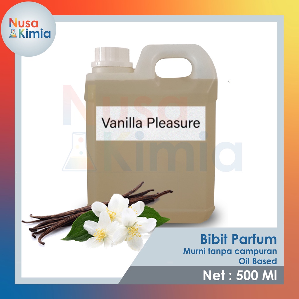 Bibit Parfum / Biang Parfum Vanila Pleasure 500 ml