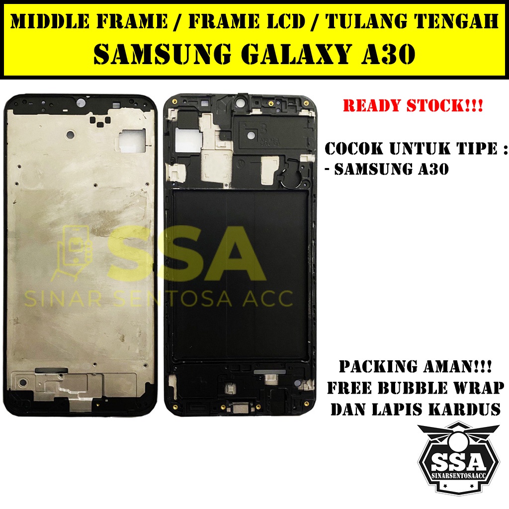 Tulang Tengah Middle Frame LCD Samsung Galaxy A30 Original 100% Tulang Casing Bezel Bezzel Bazel Handphone HP Ori Original Awet Murah A 30