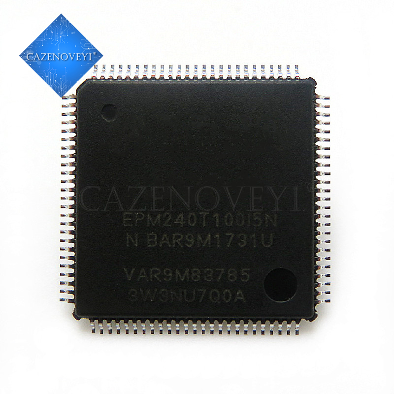 1pc Ic Epm240T100C5N Epm240T100C5 Epm240T100I5N Qfp100