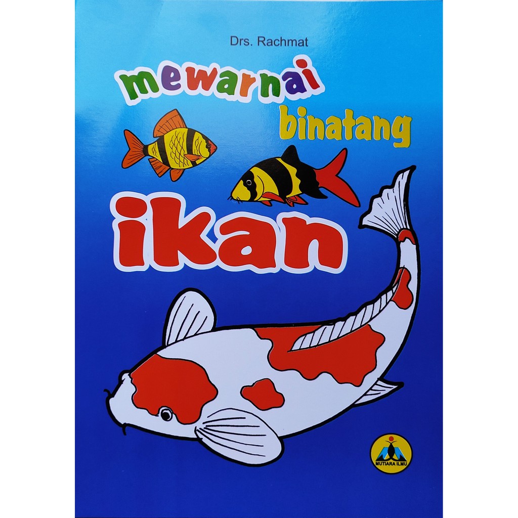 Buku Anak Buku Tk Buku Paud Mewarnai Ikan Full Colour Shopee Indonesia