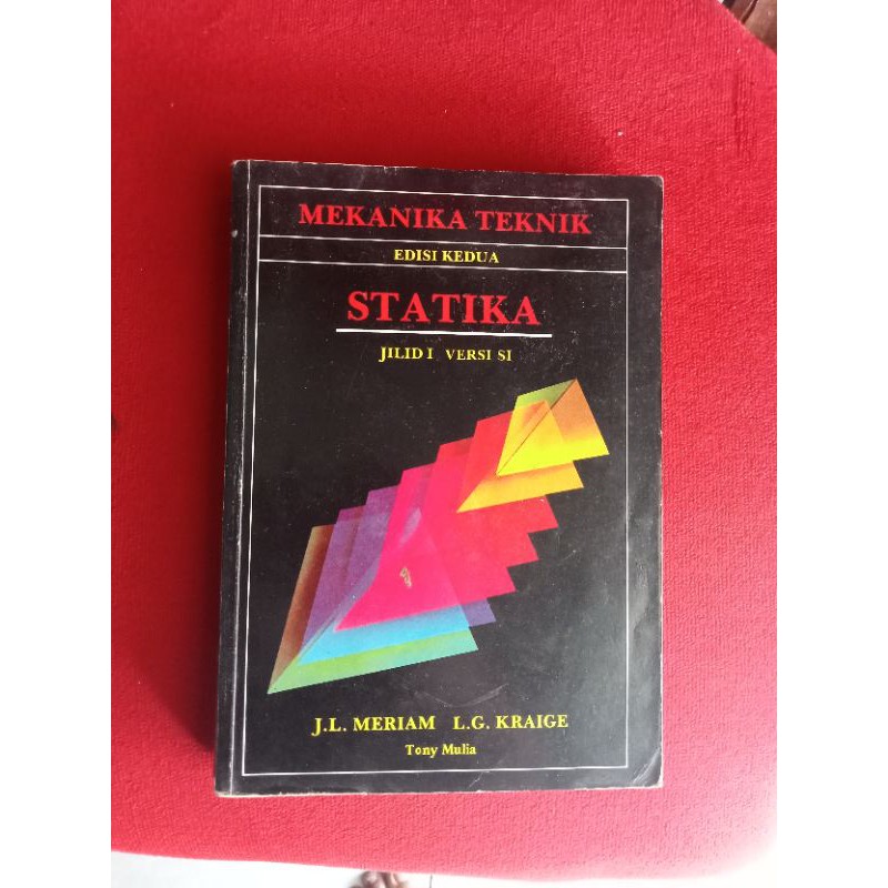 Mekanika Teknik Statika Jilid 1