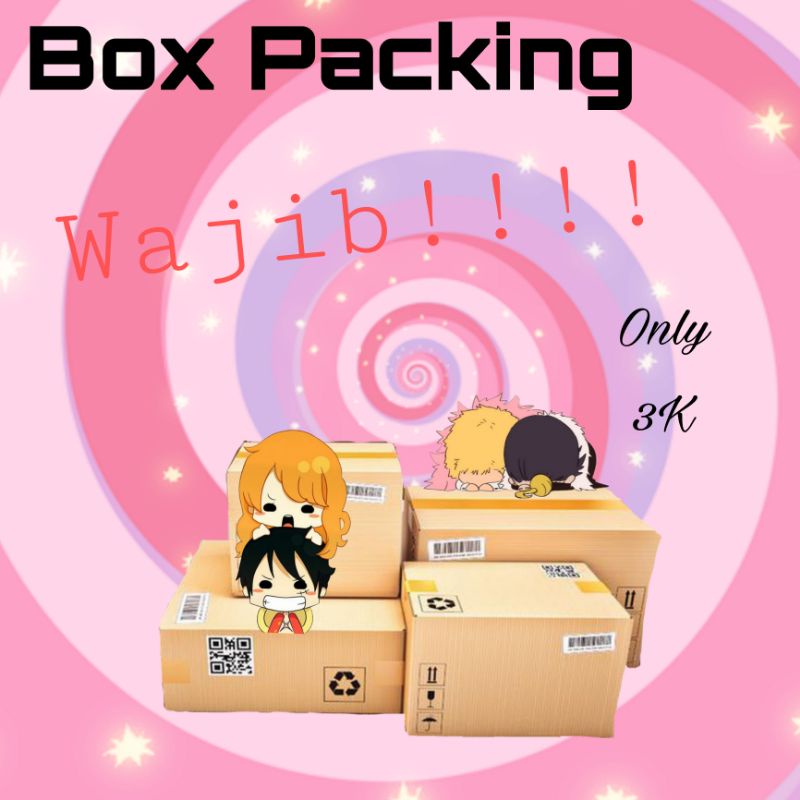 

BOX PACKING, WAJIB!!! :)