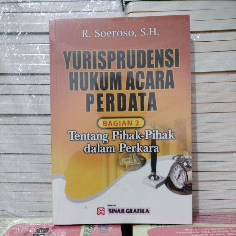 Yurisprudensi Hukum Acara Perdata Bagian 2 tentang Pihak-Pihak dalam Perkara