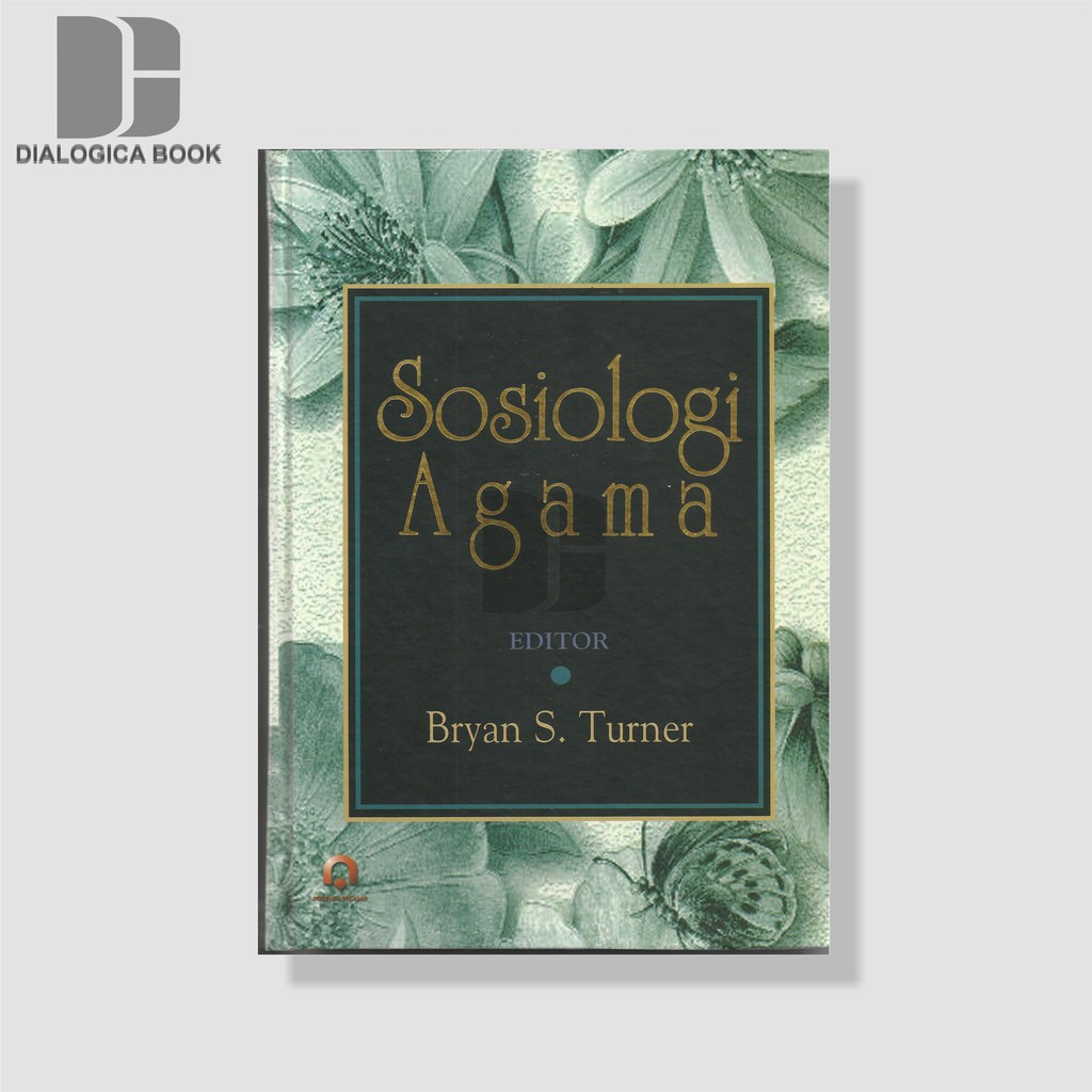 SOSIOLOGI AGAMA - Bryan S. Turner (Ed.)