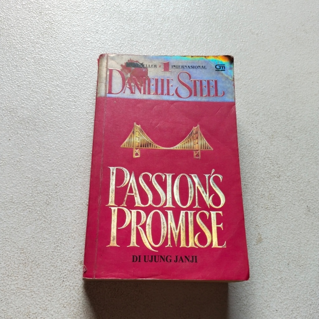 Original Novel PASSION PROMISE Di Ujung Mimpi - Danielle Steel