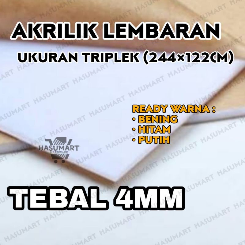 Akrilik Lembaran TEBAL 4mm Bening Ukuran Triplek 244×122CM (Acrylic Sheets)