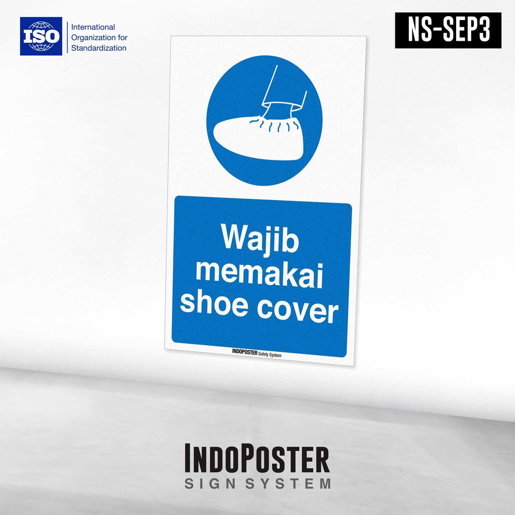 

Stiker Sign K3 ISO Wajib Memakai Pelindung Sarung Sepatu Shoe Cover
