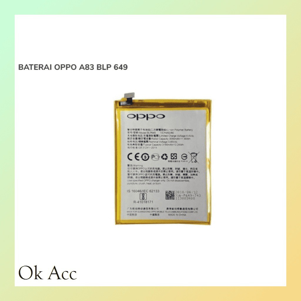 Battery Baterai OPPO A83/ BLP 649 BLP-649 BLP649