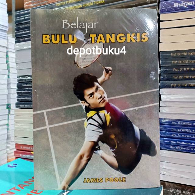 Buku Original: Belajar Bulu Tangkis ( BELAJAR BULU TANGKIS )