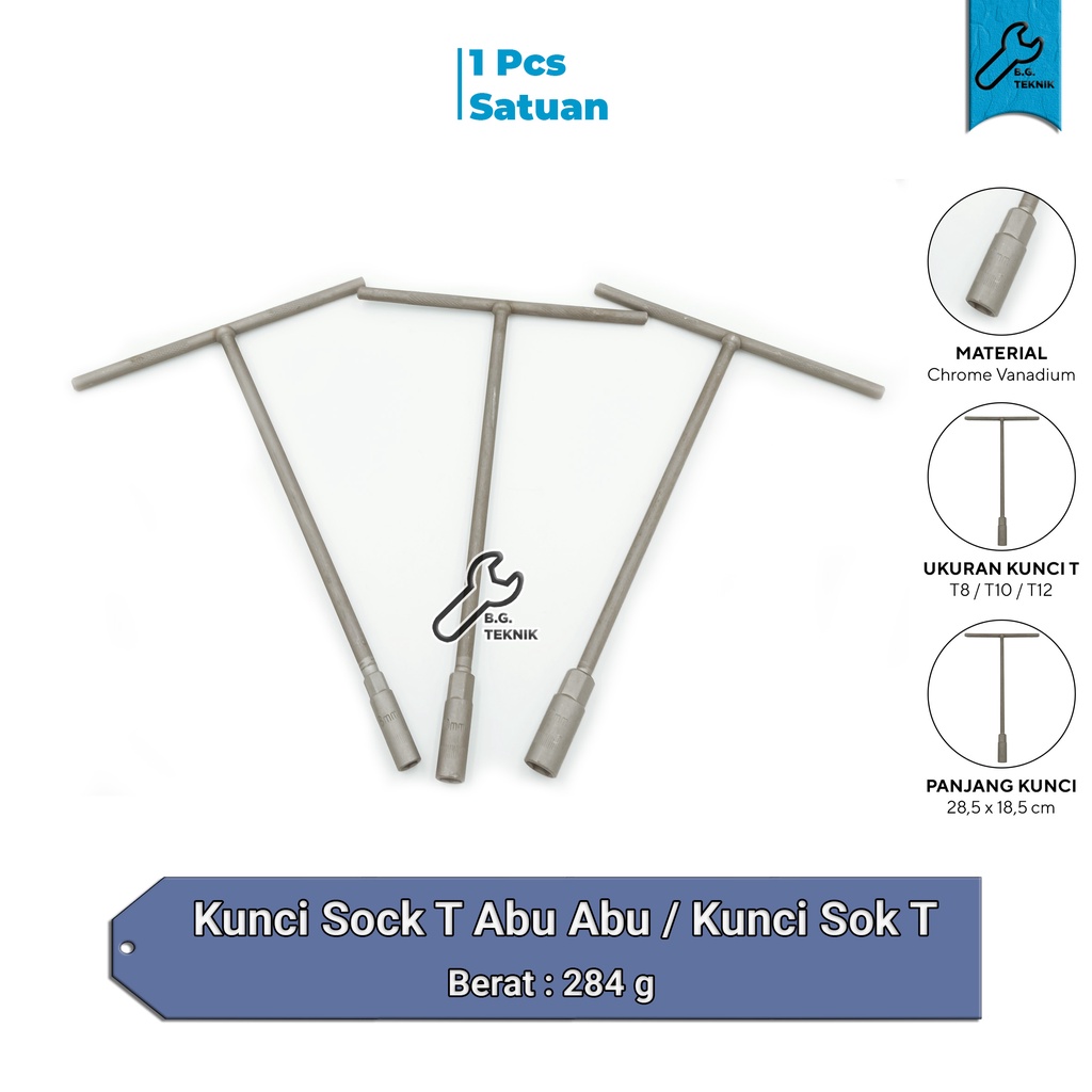 Kunci Sock T Abu Abu / Kunci Sok T8 / T10 / T12