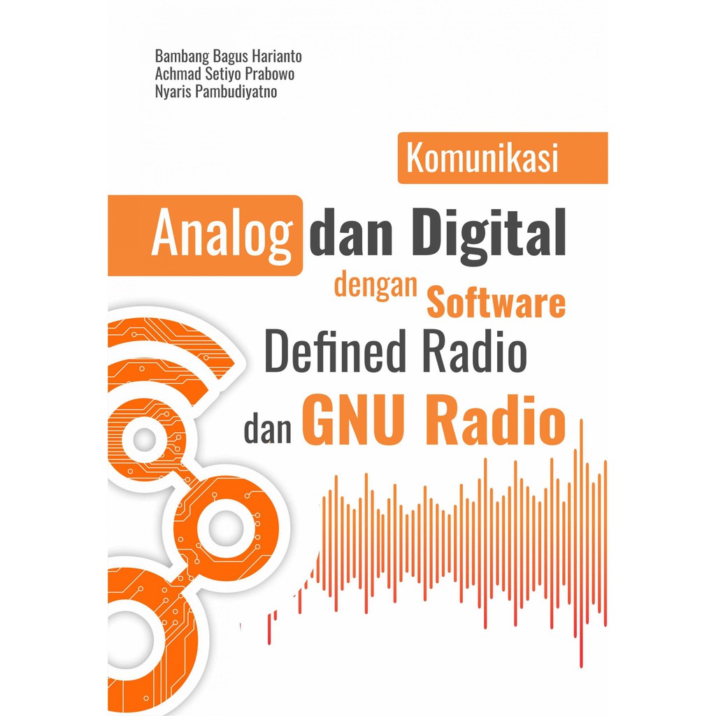 PROMO Buku Komunikasi Analog dan Digital Software Defined Radio dan GNU Radio - ASLI