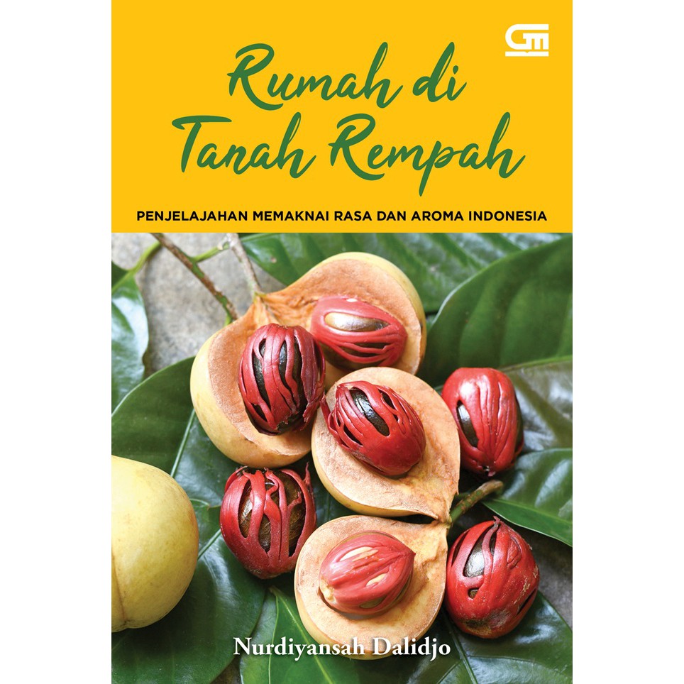 Gramedia Yogya - RUMAH DI TANAH REMPAH- PENJELAJAHAN MEMAKNAI RASA DAN AROMA