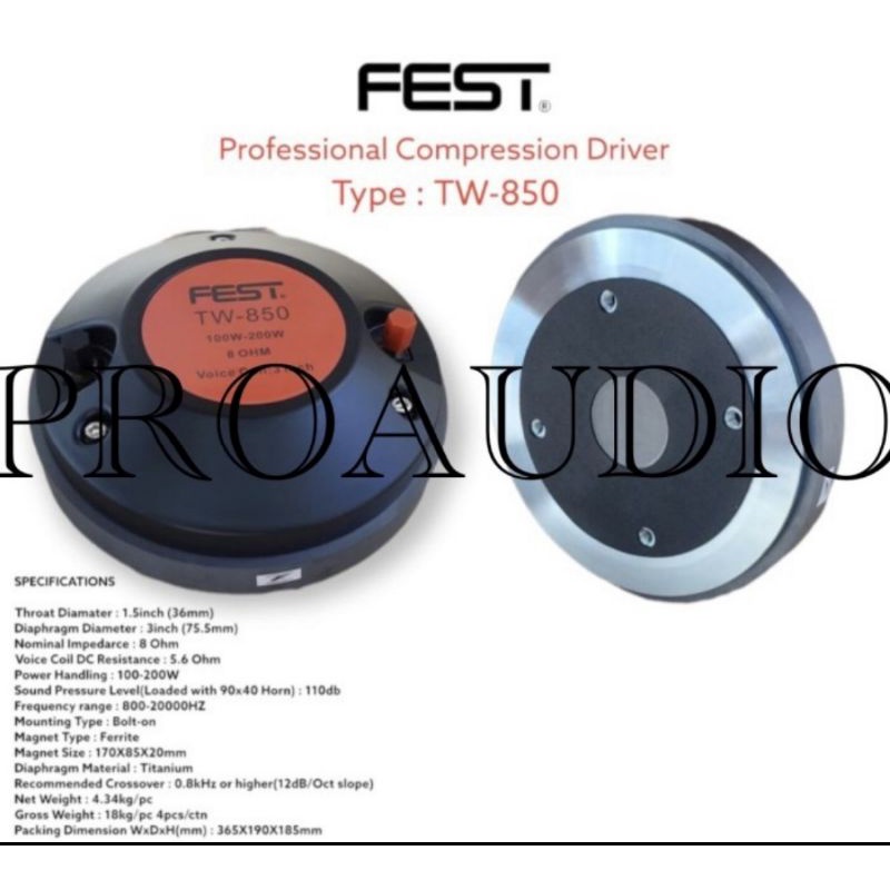 Driver Tweeter Fest TW 850 TW850 200 Watts Model Baut Original