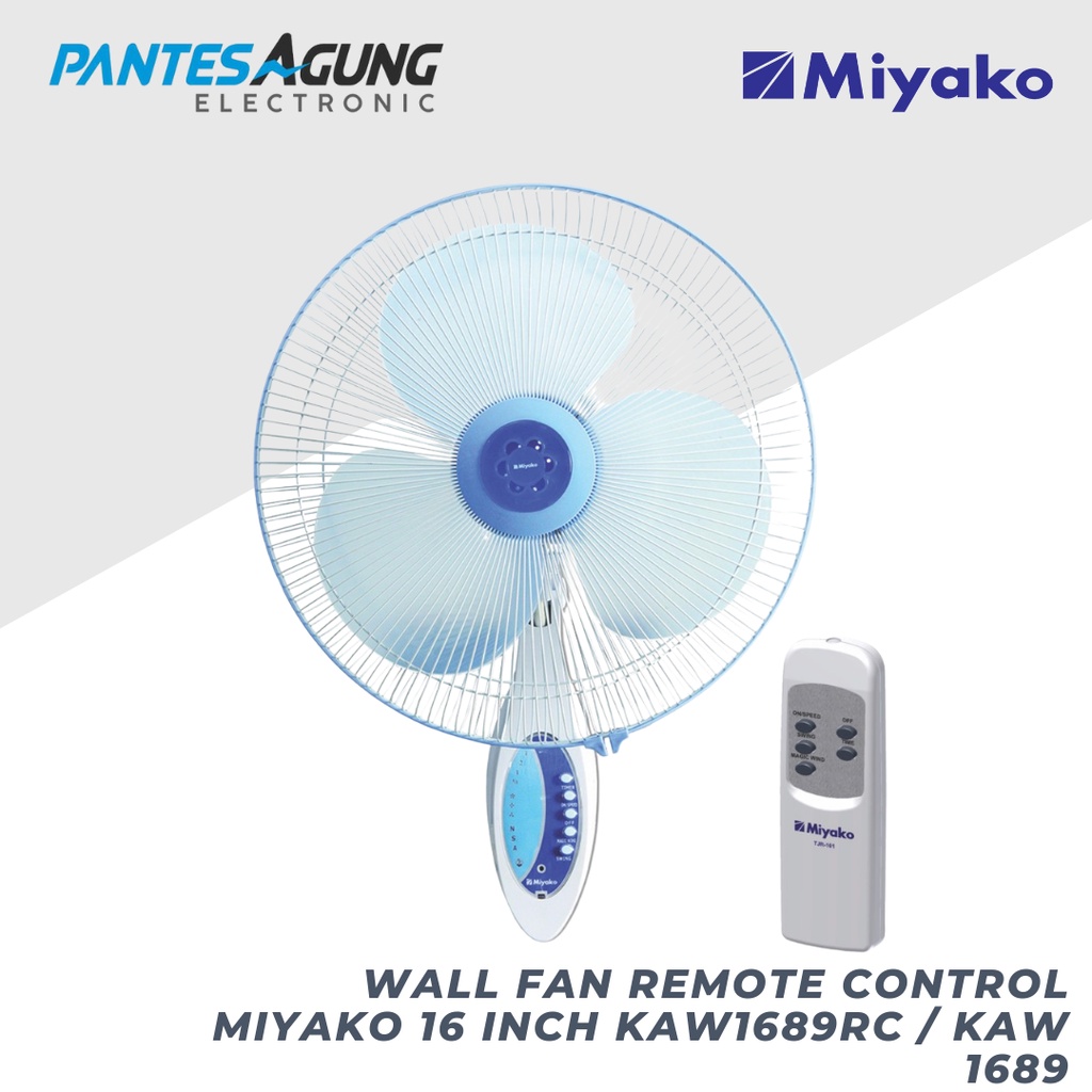 Wall Fan Remote Control Miyako 16 Inch KAW1689RC / KAW 1689 (Kipas Angin Dinding)