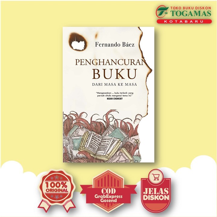 PENGHANCURAN BUKU DARI MASA KE MASA ED. BARU - FERnando BAEZ