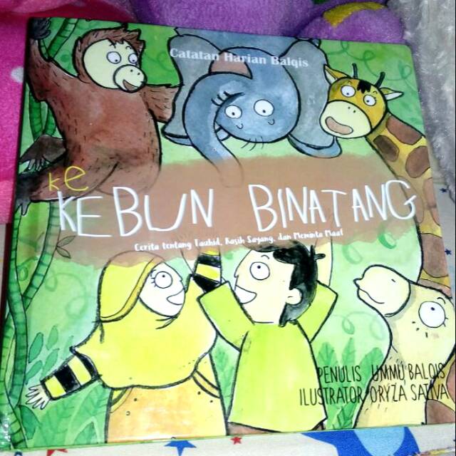 Buku Cerita Anak Islami “Ke Kebun Binatang” by Ummu Balqis