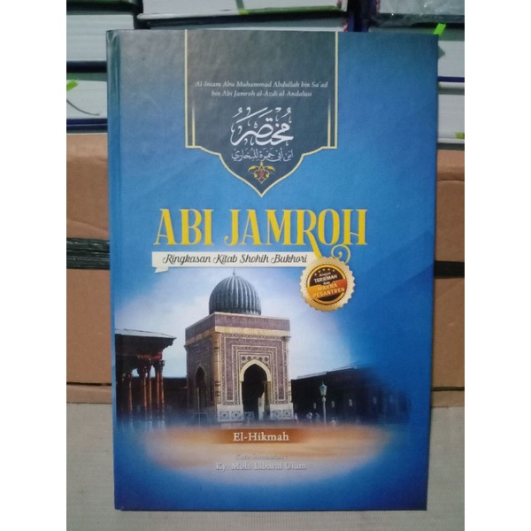 terjemah kitab abi jamroh ringkasan shohih bukhori + plus makna pesantren makna jawa pegon 3 bahasa 