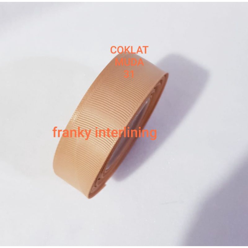

PITA RIBBON GROSSGRAIN LEBAR 2,5CM HARGA PER ROLL ISI 20 METER