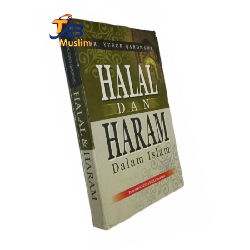 

HALAL DAN HARAM Dalam Islam