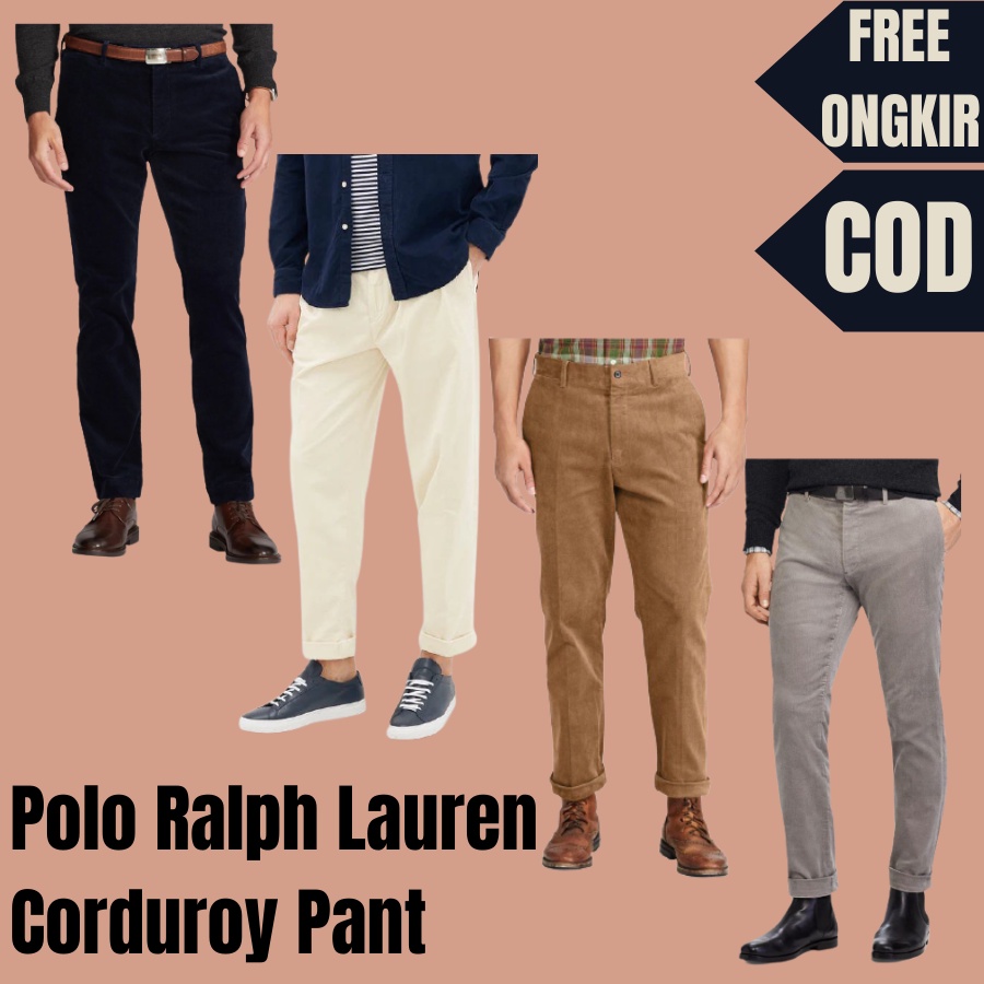 Celana  Panjang Polo Ralph Lauren Kordoray / Kodoray / Corduroy Long Pants Stretch Slim Fit l Regular Fit Pria Original  l  Ready Big Size