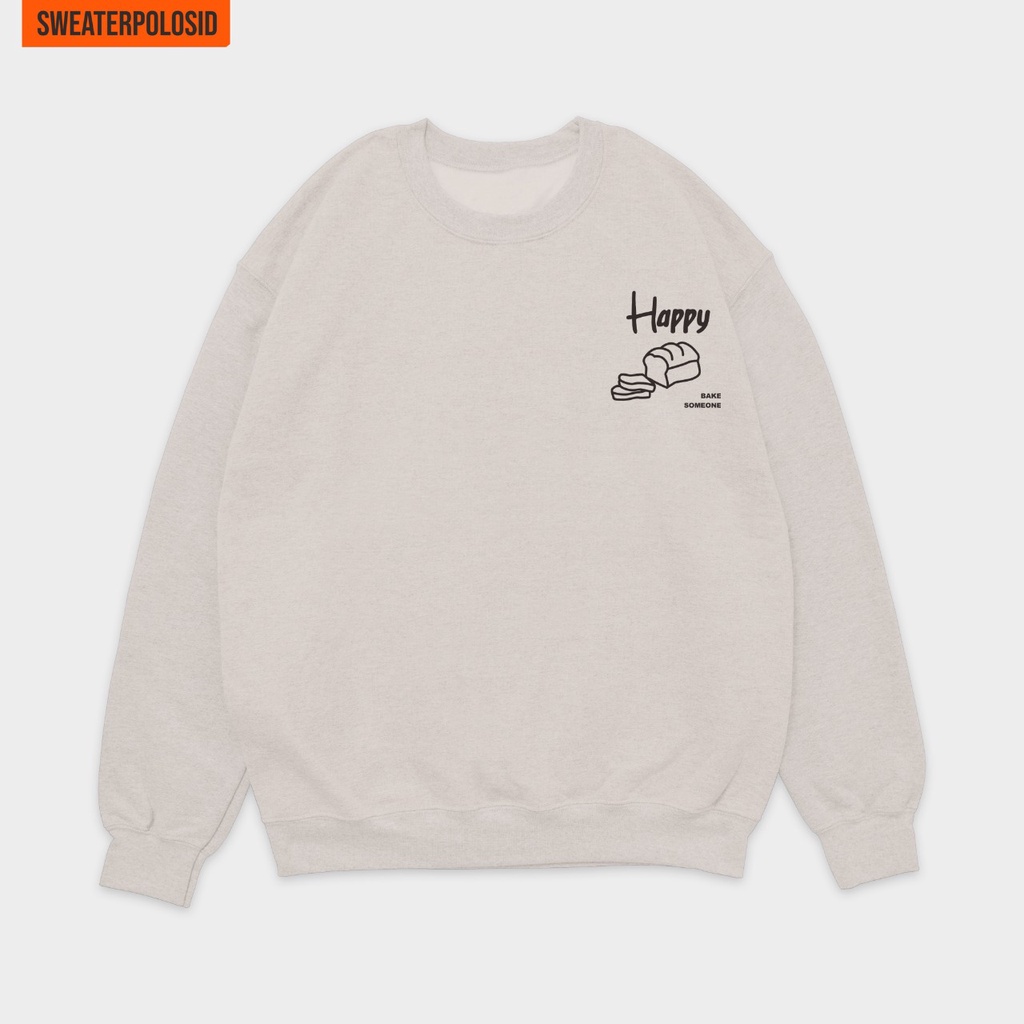 SWEATERPOLOSID Basic Sweater Happy Bake Someone (Bordir Dada Kiri) M - XXL (Pria & Wanita)-BEIGE