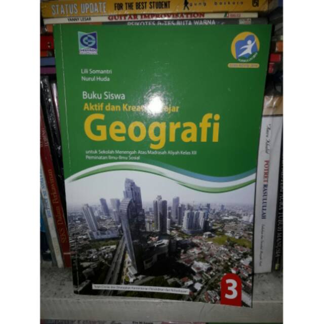 Buku Siswa Aktif Dan Kreatif Belajar Geografi 3 Smama Kelas Xii Peminatan Kur 2013 Revisi 2016