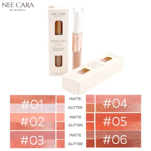 NEE CARA Long Last 2 IN 1 Eye Shadow Liquid Glitter &amp; Matte #N318 Thailand / Eyshadow / Neecara