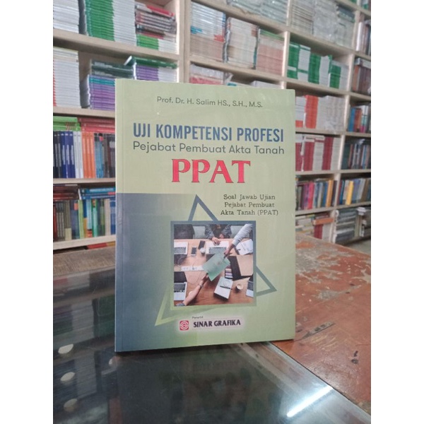 Uji kompetensi profesi PPAT UJIAN NOTARIS