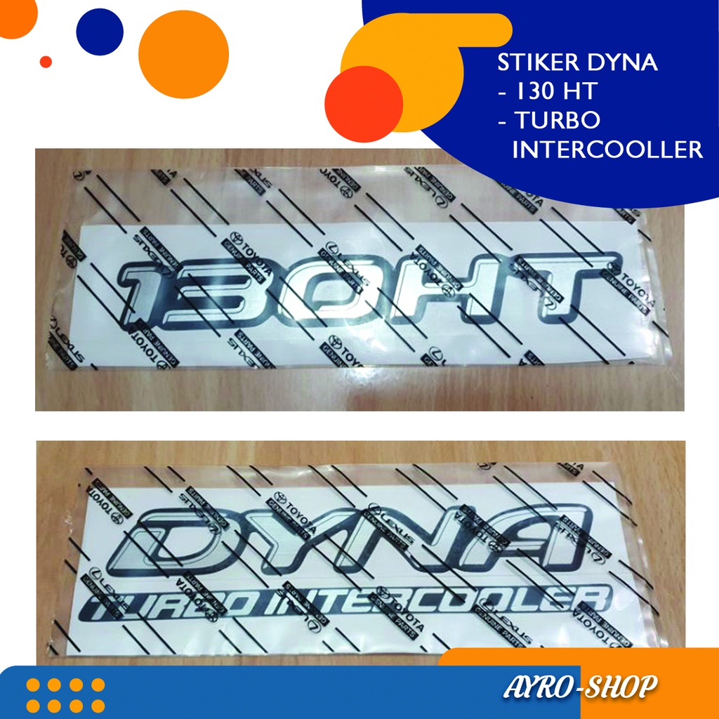 STICKER STIKER DYNA TURBO INTERCOOLER DYNA 130 HT