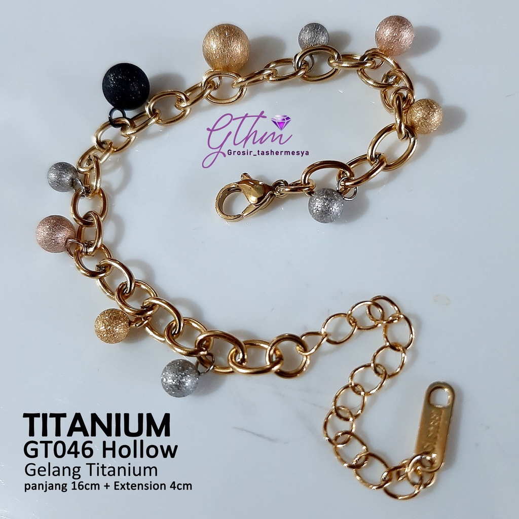 Gelang Titanium Bola Hollow Kombinasi Perhiasan fashion Import Kualitas Premium Anti Karat