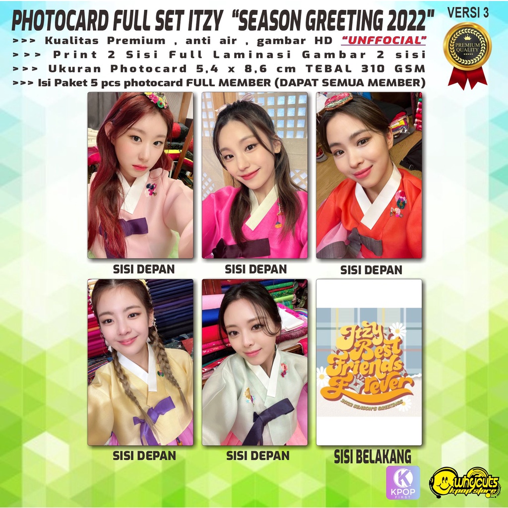 PHOTOCARD FULL SET KPOP PREMIUM ITZY / FAN MEETING 2022 / SEASON GREETING 2022 / PRINT 2 SISI FULL LAMINASI GLOSSY / ISI FULL SET SEMUA MEMBER