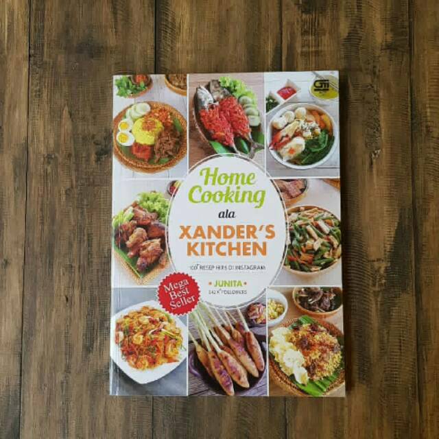 Home Cooking Ala Xanders Kitchen