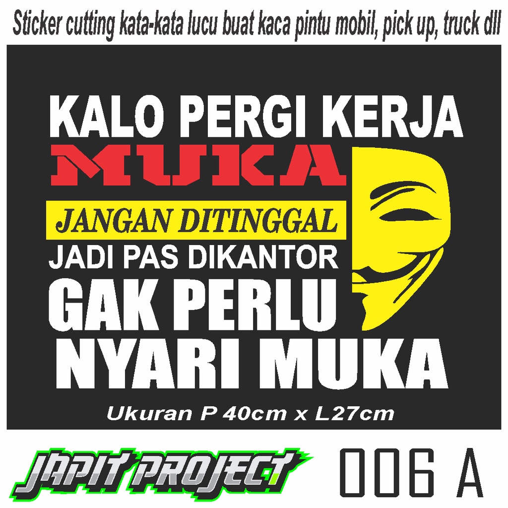 STKER CUTTING VARIASI BUAT KACA SAMPING SEGALA MOBIL KACA-KATA LUCU BISA REQUEST SESUAI SELERA001NS