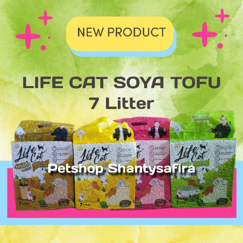 NEW : LIFE CAT SOYA TOFU 7 LITTER 4 VARIAN WANGI PASIR SOYA TOFU BISA BUANG DI TOILET